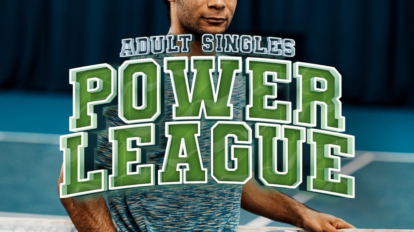 Adult Singles Power League - 4th May 2024